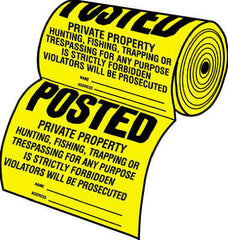 Hillman 845771 100 Count Roll Of "POSTED PRIVATE PROPERTY" Yellow & Black Tyvek Signs